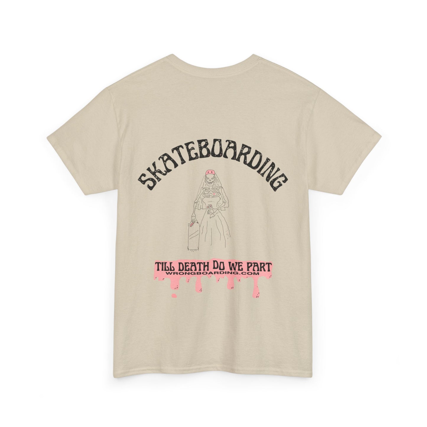 Till Death Do We Part - Tee