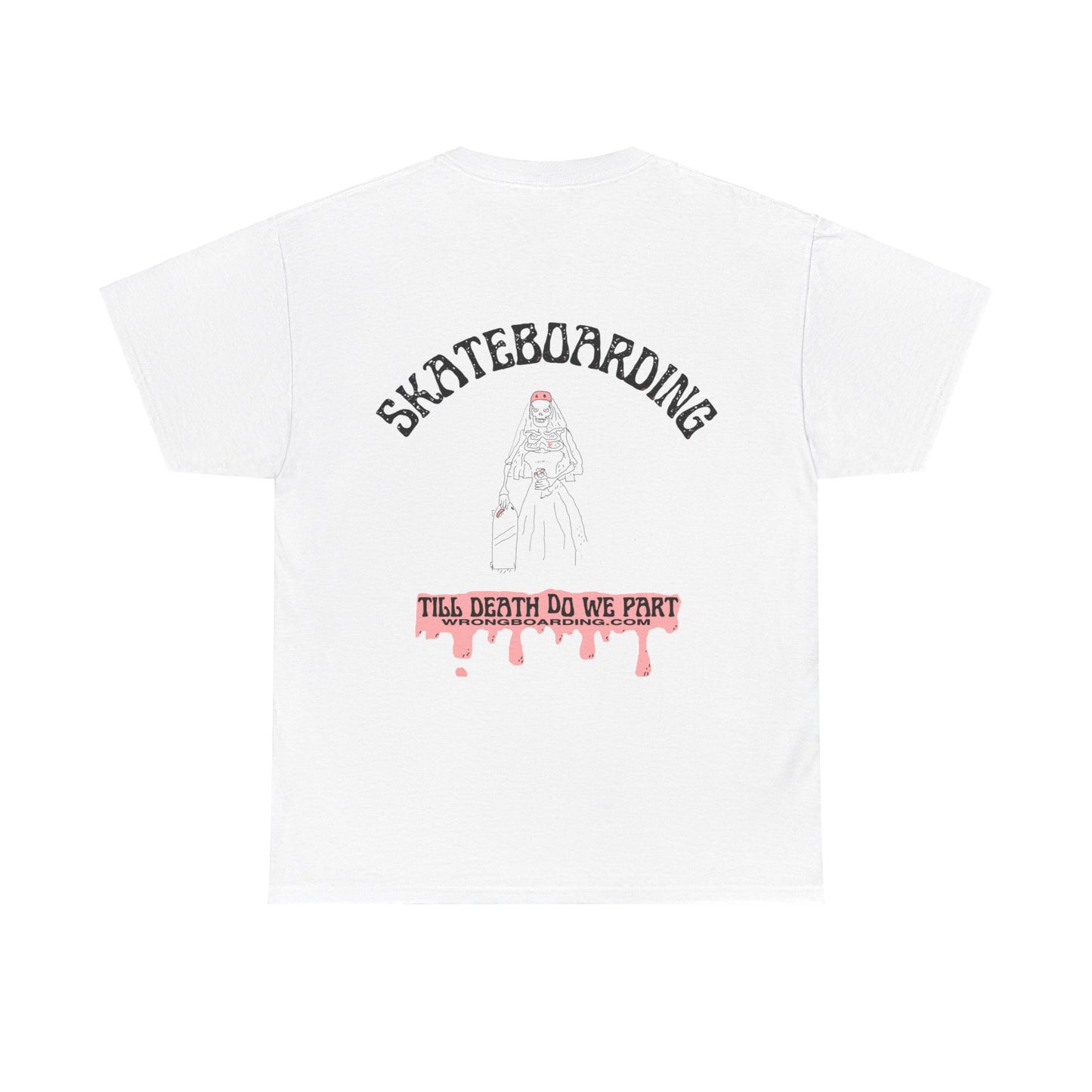 Till Death Do We Part - Tee